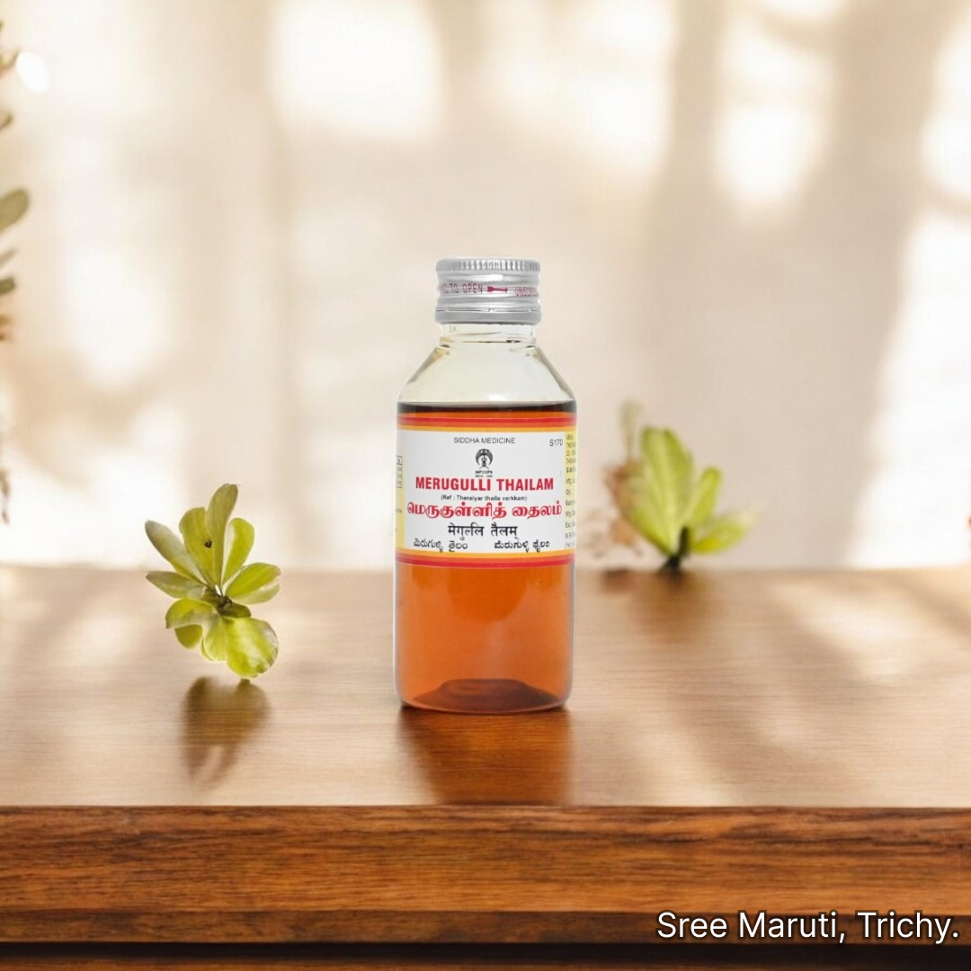 Merugulli Thailam – Siddha herbal oil for back pain, paralysis, nerve disorders, and muscular stiffness.r