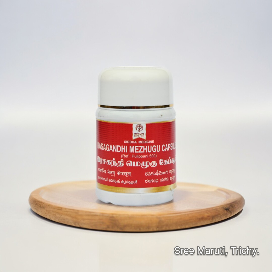 Rasagandhi Mezhugu Capsule – Siddha immune booster and rejuvenative formula for chronic illness.