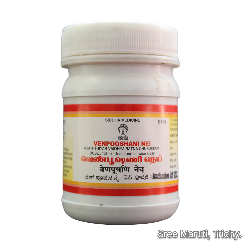 Venpoosini Nei – Siddha ghee for digestive, bone health, and body heat management