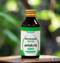 Moolakudori Thailam herbal oil for fistula, piles, hemorrhoids, and anorectal health.