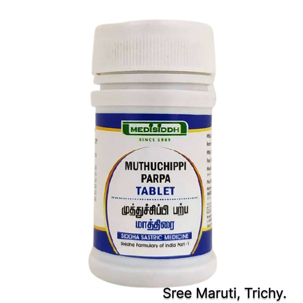 Muthuchippi Parpam Tablet for piles, cold, cough, and asthma relief.