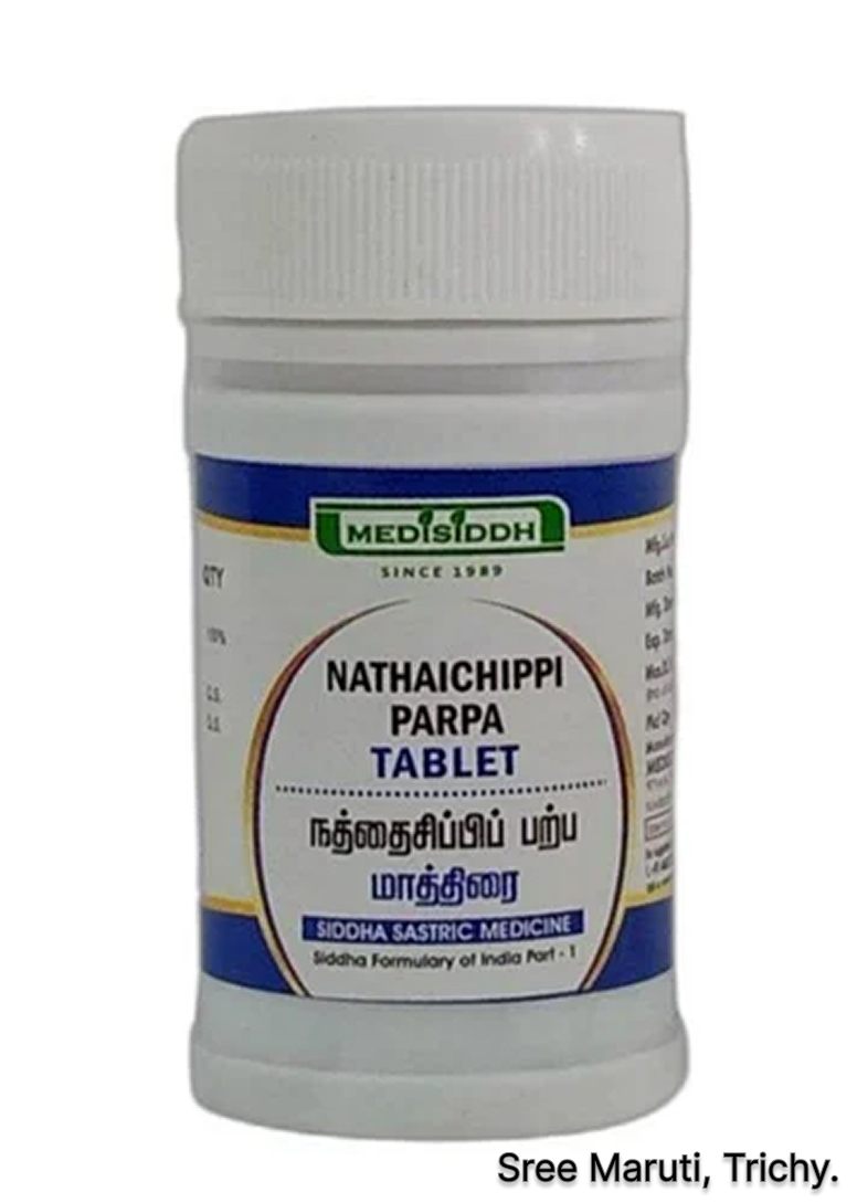 Nathaichippi Parpam Tablet for piles, anal bleeding, and rectal disorder relief.